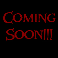 Coming Soon!!!